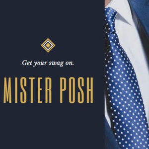 Meet your Posher, Mr. Posh Shop